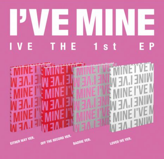IVE – THE 1st EP [I’VE MINE]