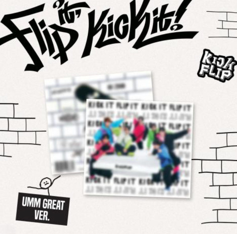 KickFlip - Flip it, Kick it! (Umm Great ver.) (Digipack)