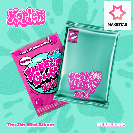 [MAKESTAR Pre-Order Event] Kep1er - 7th Mini Album [BUBBLE GUM]