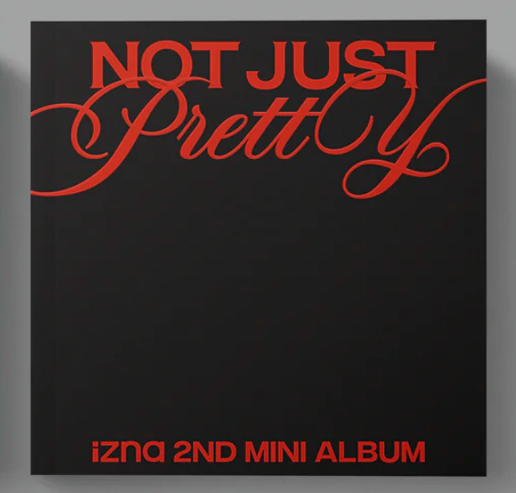 izna - 2nd Mini Album [Not Just Pretty] PHOTOBOOK Ver.