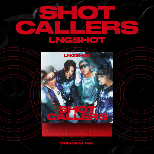 LNGSHOT - EP [SHOT CALLERS] Standard Ver.