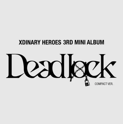 Xdinary-Heroes - 3RD MINI ALBUM [DEADLOCK] COMPACT Ver.