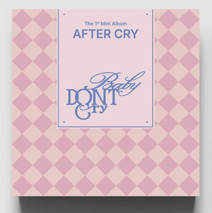 [MAKESTAR Pre-order Release Party] Baby DONT Cry - 1st Mini Album [AFTER CRY]