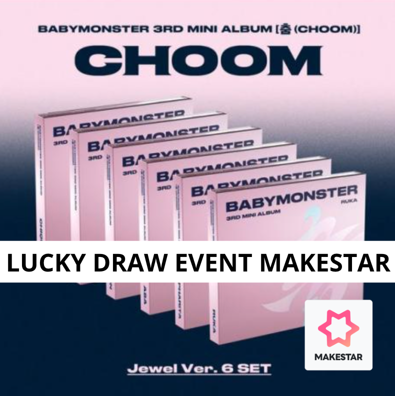 [MAKESTAR Event] BABYMONSTER - 3rd Mini Album [춤 (CHOOM)] Jewel Ver.