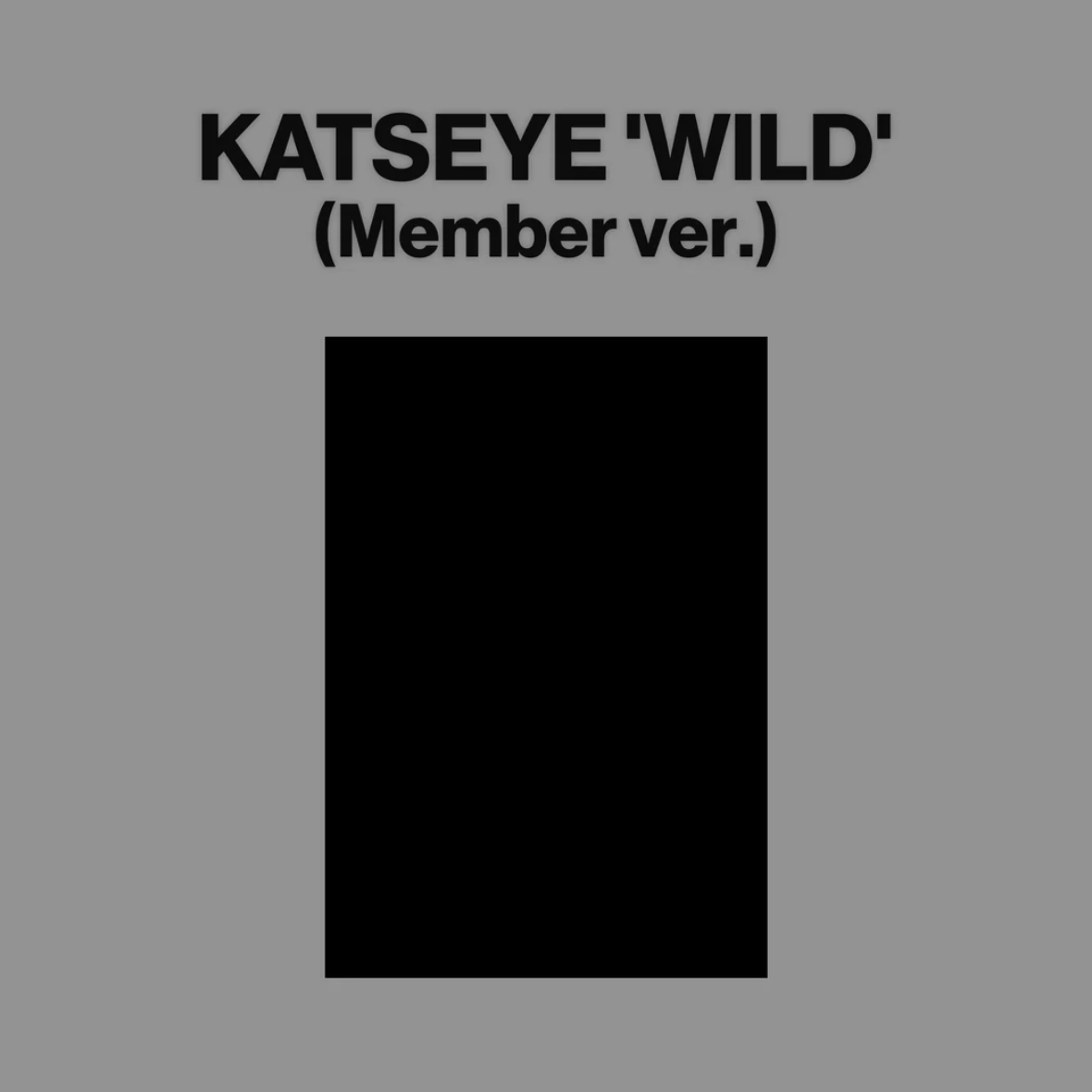 KATSEYE - [WILD] Member Ver.