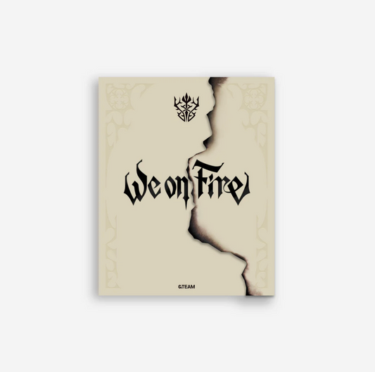 &TEAM - 3rd EP [We on Fire] LIMITED EDITION