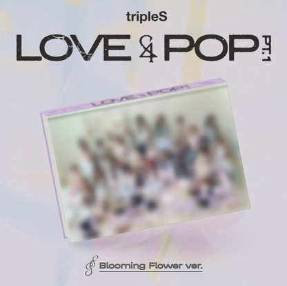 tripleS - [LOVE&POP] pt.1