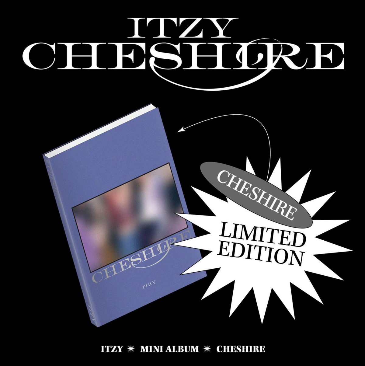 ITZY - MINI ALBUM [CHESHIRE] LIMITED EDITION Ver.